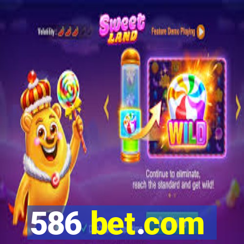 586 bet.com