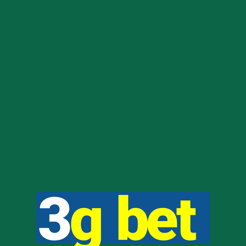 3g bet