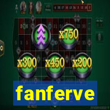 fanferve