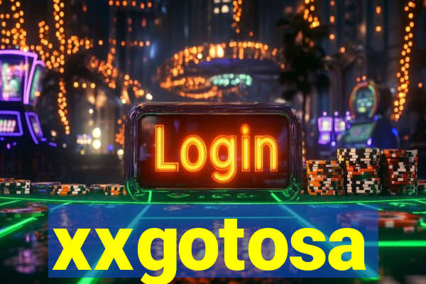 xxgotosa