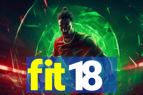 fit18