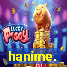 hanime.