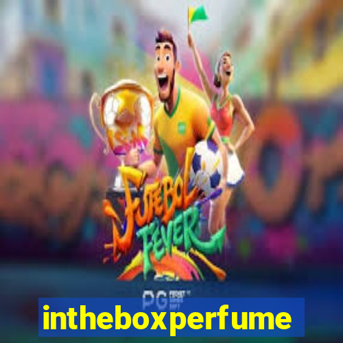 intheboxperfumes