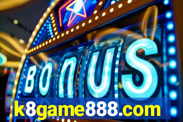 k8game888.com