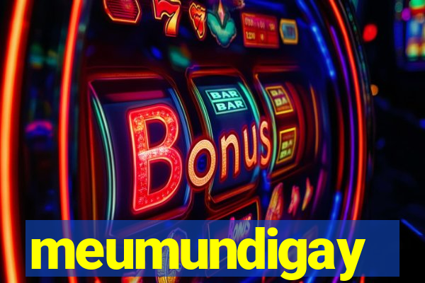 meumundigay