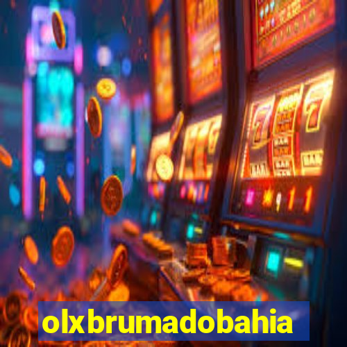 olxbrumadobahia