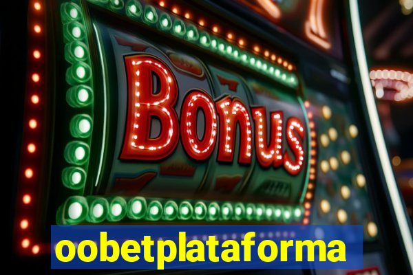 oobetplataforma