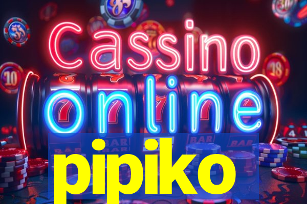 pipiko