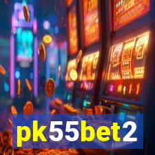 pk55bet2