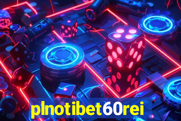 plnotibet60rei