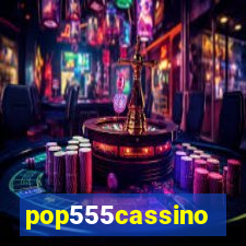 pop555cassino