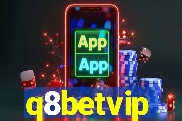 q8betvip