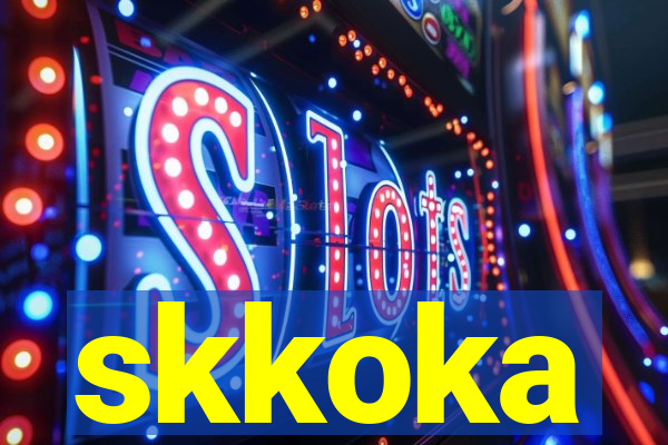 skkoka