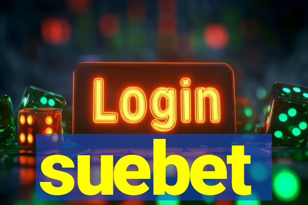 suebet