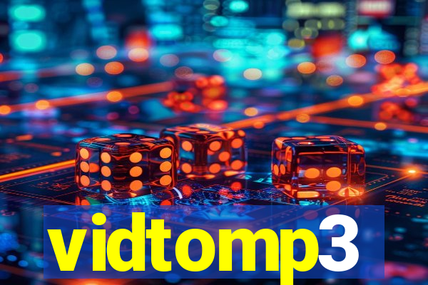 vidtomp3