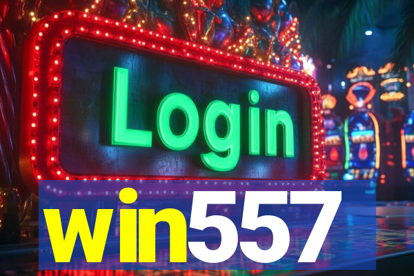 win557