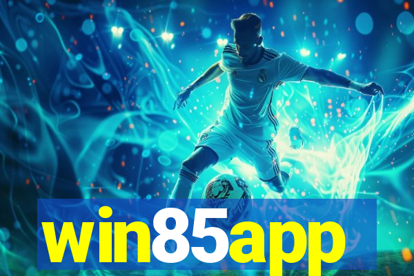 win85app