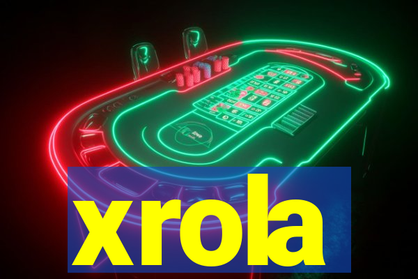 xrola